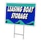 Signmission Leasing Boat Storage Yard & Stake outdoor plastic coroplast window, C-2436-DS-Leasing Boat Storage C-2436-DS-Leasing Boat Storage - alternate 1